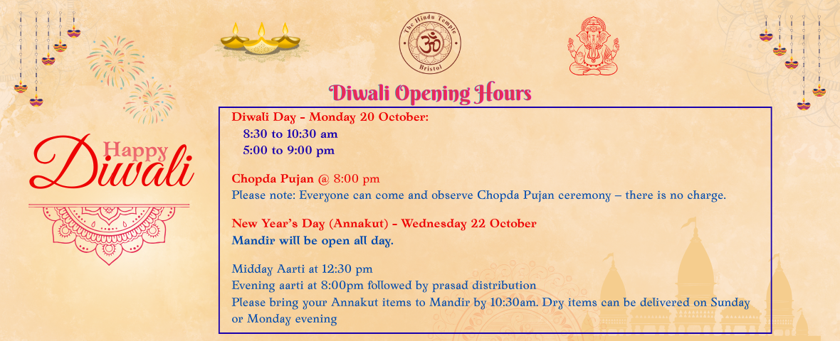 Diwali Opening Hours